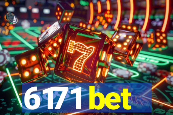 6171 bet